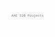 AAE 520 Projects. Engine Inlet Flow –B.J. Austin, David Brockmiller, Mike Melchior, Kyle Indermuehle Utilizing Ground Effect to Increase the Downforce