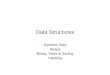 Data Structures Dynamic Sets Heaps Binary Trees & Sorting Hashing