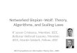 Networked Slepian–Wolf: Theory, Algorithms, and Scaling Laws R˘azvan Cristescu, Member, IEEE, Baltasar Beferull-Lozano, Member, IEEE, Martin Vetterli,