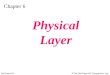 McGraw-Hill©The McGraw-Hill Companies, Inc. Chapter 6 Physical Layer