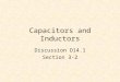 Capacitors and Inductors Discussion D14.1 Section 3-2