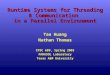 Runtime Systems for Threading & Communication in a Parallel Environment Tao Huang Nathan Thomas CPSC 689, Spring 2003 PARASOL Laboratory Texas A&M University