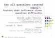 1 Are all questions created equal?: Factors that influence cloze question difficulty. Brooke Soden Hensler Carnegie Mellon University (starting graduate