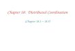 Chapter 18: Distributed Coordination (Chapter 18.1 – 18.5)