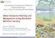 10th Kovacs Colloquium UNESCO Water Resource Planning and Management using Motivated Machine Learning Janusz Starzyk School of Electrical Engineering and