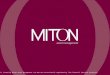 This document is issued by Miton Asset Management Ltd who are authorised & regulated by The Financial Services Authority
