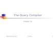 June 27, 2015ICS 5411 The Query Compiler Chapter 16