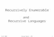 Fall 2005Costas Busch - RPI1 Recursively Enumerable and Recursive Languages