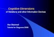 Cognitive Dimensions Alan Blackwell Tutorial for Diagrams 2008 of Notations and other Information Devices