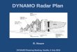 DYNAMO Planning Meeting, Seattle, 6 July 2010 R. Houze DYNAMO Radar Plan