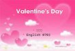 王芳芳  English 0703. Valentine’s Day origincontestassociation