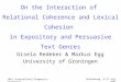 10th International Pragmatics Conference Gothenburg, 8-13 July 2007 On the Interaction of Relational Coherence and Lexical Cohesion in Expository and Persuasive