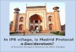 In IPR village, is Madrid Protocol a Desideratum? Speaker - Nettaya Warncke of Domnern Somgiat & Boonma Law Office Bangkok