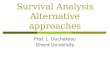 Multivariate Survival Analysis Alternative approaches Prof. L. Duchateau Ghent University