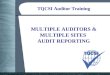 TQCSI Auditor Training MULTIPLE AUDITORS & MULTIPLE SITES AUDIT REPORTING