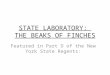 STATE LABORATORY: THE BEAKS OF FINCHES Featured in Part D of the New York State Regents: