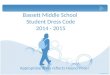Bassett Middle School Student Dress Code 2014 - 2015 Appropriate dress reflects Hound Pride!
