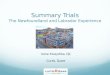 Summary Trials The Newfoundland and Labrador Experience Irene Muzychka, QC Curtis, Dawe