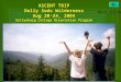 ASCENT TRIP Dolly Sods Wilderness Aug 20-24, 2004 Gettysburg College Orientation Program Next slide