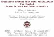 Prediction Systems With Data Assimilation For Coupled Ocean Science And Ocean Acoustics Allan R. Robinson Pierre F.J. Lermusiaux Division of Engineering