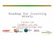 1 Roadmap for Investing Wisely Leslie Lum llum@bcc.ctc.edu 
