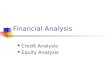 Financial Analysis Credit Analysis Equity Analysis