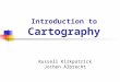 Introduction to Cartography Russell Kirkpatrick Jochen Albrecht