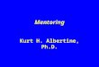 Mentoring Kurt H. Albertine, Ph.D.. The Productive Investigator Has Knowledge in a research area Skills in research methodology Academic values and attitudes