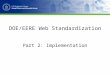 DOE/EERE Web Standardization Part 2: Implementation
