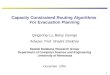 1 Capacity Constrained Routing Algorithms For Evacuation Planning Qingsong Lu, Betsy George Adviser: Prof. Shashi Shekhar Spatial Database Research Group