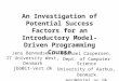 An Investigation of Potential Success Factors for an Introductory Model-Driven Programming Course Michael Caspersen, Dept. of Computer Science University