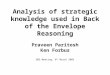 Analysis of strategic knowledge used in Back of the Envelope Reasoning Praveen Paritosh Ken Forbus QRG Meeting, 8 th March 2005