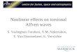 Nonlinear effects on torsional Alfven waves S. Vasheghani Farahani, V.M. Nakariakov, T. Van Doorsselaere, E. Verwichte