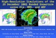 High-Resolution Simulations of the 25 December 2002 Banded Snowstorm using Eta, MM5, and WRF David Novak NOAA/ NWS Eastern Region Headquarters, Scientific