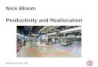 Nick Bloom, Econ 247, 2015 Nick Bloom Productivity and Reallocation
