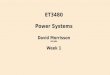 ET3480 Power Systems David Morrisson MS,MBA Week 1