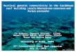 Vertical genetic connectivity in the Caribbean reef building corals Montastraea cavernosa and Porites astreoides Co-authors: Xaymara Serrano, Iliana Baums,