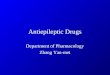 Antiepileptic Drugs Department of Pharmacology Zhang Yan-mei
