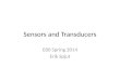Sensors and Transducers E80 Spring 2014 Erik Spjut