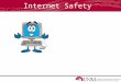 Internet Safety Background on Our Program University of New Mexico – Anderson Schools of Management Information Assurance MBA Program –Internet Security