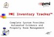 PMI Inventory Tracker™ Complete System Provides Automated Evidence and Property Room Management