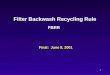 1 Filter Backwash Recycling Rule FBRR Final: June 8, 2001