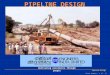 Delivering excellence through people Pipeline Design Slide Number - 1 of 77 PIPELINE DESIGN