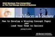 How to Develop a Winning Concept Paper and Lead Your Team to Success January 15, 2013