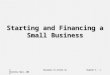 © Prentice Hall, 2005Business In Action 3eChapter 5 - 1 Starting and Financing a Small Business