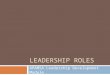 LEADERSHIP ROLES APAMSA Leadership Development Module