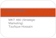 Pricing Strategy MKT 460 (Strategic Marketing) Taufique Hossain