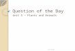Question of the Day Unit 5 – Plants and Animals 3rd Grade