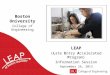 Boston University College of Engineering LEAP (Late Entry Accelerated Program) Information Session September 26, 2013