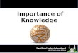 Importance of Knowledge Sunni Razvi Society International Enter to Learn. Leave to Serve